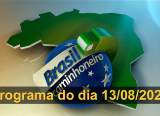 Programa na íntegra – 13/08/2022 Programa na íntegra